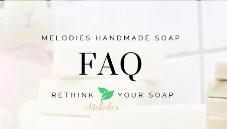Faq about our handmade soap products